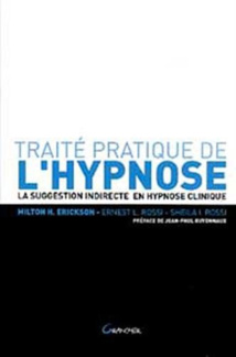 Traité Pratique de l'Hypnose. Traité Pratique de l'Hypnose.