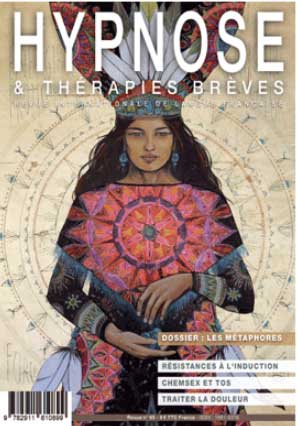 Comptes rendus par Julien BETBÈZE. Revue Hypnose & Thérapies brèves n°65 Comptes rendus par Julien BETBÈZE. Revue Hypnose & Thérapies brèves n°65