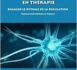 https://www.hypnose.media/Livres-en-bouche-Comptes-rendus-du-Dr-Julien-BETBEZE-Christine-GUILLOUX-Revue-Hypnose-et-Therapies-Breves-68_a147.html