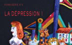 Hors Série 5: La Dépression Hors Série 5: La Dépression
