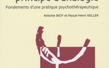 Hypnose Clinique et Principe d'Analogie : Fondements d'une pratique psychothérapeutique. Antoine Bioy - Paris